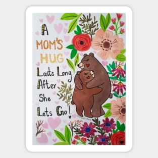'A Mom's Hug ' mother's day bear hug Sticker